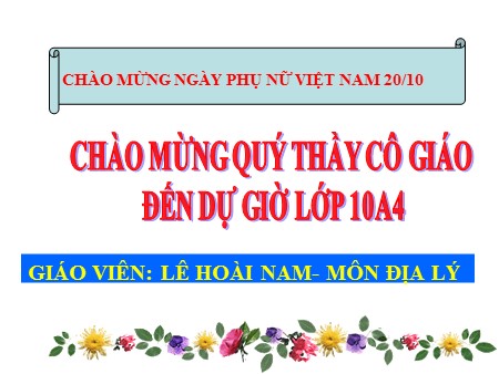 Bài giảng Địa lý Lớp 10 - Chủ đề: Khí quyển-Sự ngưng đọng hơi nước trong khí quyển. Mưa - Lê Hoài Nam