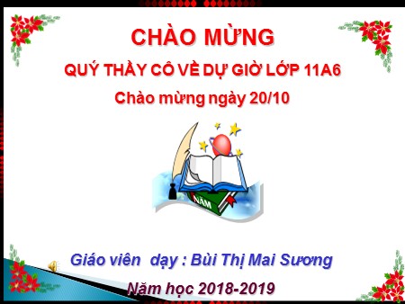 Bài giảng GDCD Lớp 11 - Bài 4: Cạnh tranh trong sản xuất và lưu thông hàng hóa - Năm học 2018-2019 - Bùi Thị Mai Sương