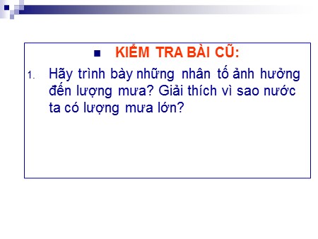 Bài giảng Lịch sử Lớp 10 - Bài 14: Thực hành. Đọc bản đồ sự phân hóa các đới khí hậu và các kiểu khí hậu trên trái đất. Phân tích biểu đồ một số đới khí hậu - Nguyễn Thị Loan