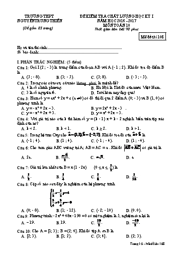 Đề kiểm tra chất lượng học kì I môn Toán Lớp 10 - Trường THPT Nguyễn Trung Thiên (Mã đề 108)