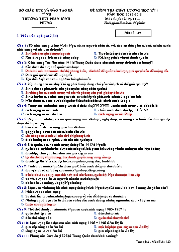 Đề kiểm tra chất lượng học kỳ I Lịch sử Lớp 11 - Năm học 2017-2018 - Trường THPT Phan Đình Phùng - Mã đề 132 (Kèm đáp án)