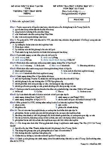 Đề kiểm tra chất lượng học kỳ I Lịch sử Lớp 11 - Năm học 2017-2018 - Trường THPT Phan Đình Phùng - Mã đề 485 (Kèm đáp án)