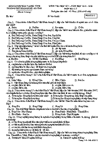 Đề kiểm tra Địa lý Lớp 12 - Học kỳ I - Năm học 2019-2020 - Trường THPT Hương Khê - Mã đề 012 (Kèm đáp án)