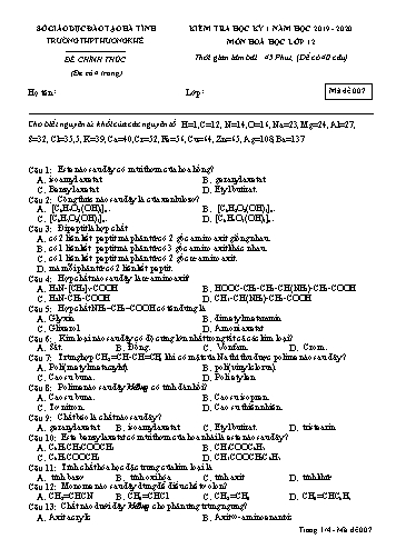 Đề kiểm tra Hóa học Lớp 12 - Học kỳ I - Năm học 2019-2020 - Trường THPT Hương Khê - Mã đề 007