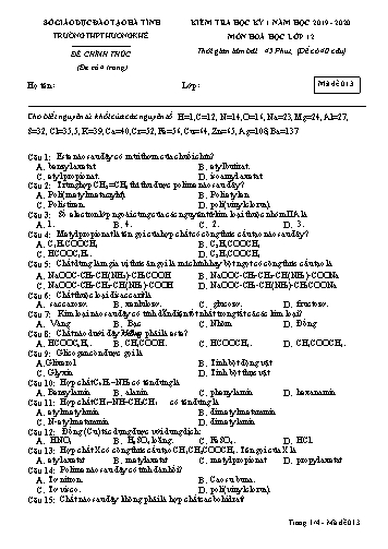 Đề kiểm tra Hóa học Lớp 12 - Học kỳ I - Năm học 2019-2020 - Trường THPT Hương Khê - Mã đề 013