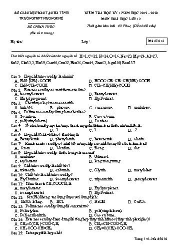 Đề kiểm tra Hóa học Lớp 12 - Học kỳ I - Năm học 2019-2020 - Trường THPT Hương Khê - Mã đề 016
