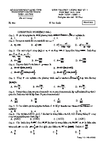 Đề kiểm tra học kỳ I môn Toán Lớp 11 - Năm học 2019-2020 - Trường THPT Nguyễn Trung Thiên - Mã đề 003 (Kèm đáp án)