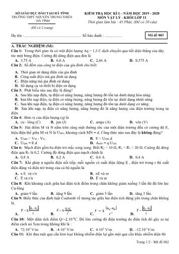 Đề kiểm tra học kỳ I môn Vật lý Lớp 11 - Năm học 2019-2020 - Trường THPT Nguyễn Trung Thiên - Mã đề 003 (Kèm đáp án)