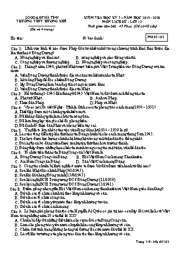 Đề kiểm tra Lịch sử Lớp 12 - Học kỳ I - Năm học 2019-2020 - Trường THPT Hương Khê - Mã đề 102 (Kèm đáp án)