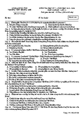 Đề kiểm tra Lịch sử Lớp 12 - Học kỳ I - Năm học 2019-2020 - Trường THPT Hương Khê - Mã đề 106 (Kèm đáp án)