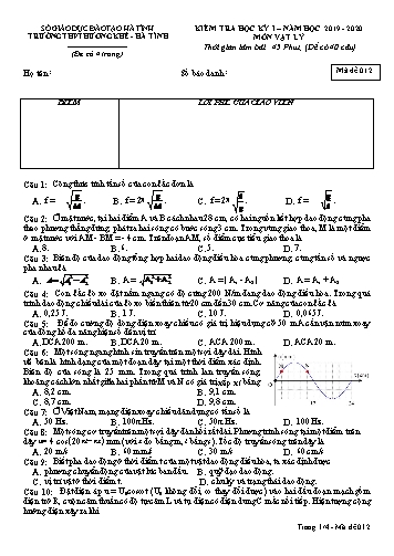 Đề kiểm tra Vật lý Lớp 12 - Học kỳ I - Năm học 2019-2020 - Trường THPT Hương Khê - Mã đề 012 (Kèm đáp án)