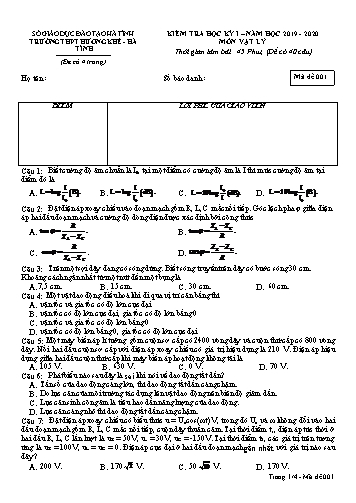 Đề kiểm tra Vật lý Lớp 12 - Học kỳ I - Năm học 2019-2020 - Trường THPT Hương Khê - Mã đề 001 (Kèm đáp án)