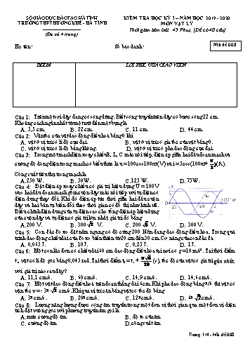 Đề kiểm tra Vật lý Lớp 12 - Học kỳ I - Năm học 2019-2020 - Trường THPT Hương Khê - Mã đề 008 (Kèm đáp án)