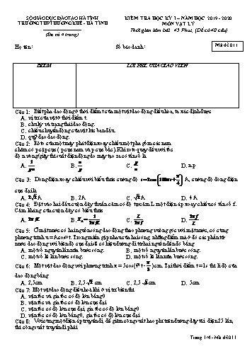 Đề kiểm tra Vật lý Lớp 12 - Học kỳ I - Năm học 2019-2020 - Trường THPT Hương Khê - Mã đề 011 (Kèm đáp án)