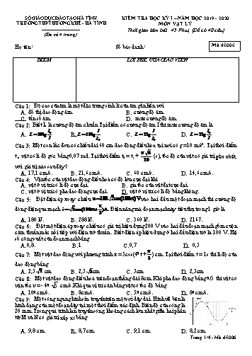Đề kiểm tra Vật lý Lớp 12 - Học kỳ I - Năm học 2019-2020 - Trường THPT Hương Khê - Mã đề 006 (Kèm đáp án)