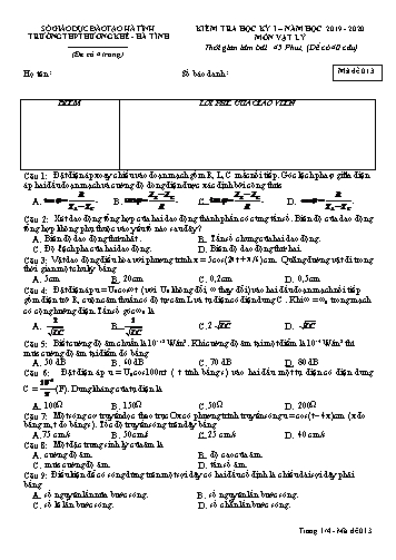 Đề kiểm tra Vật lý Lớp 12 - Học kỳ I - Năm học 2019-2020 - Trường THPT Hương Khê - Mã đề 013 (Kèm đáp án)