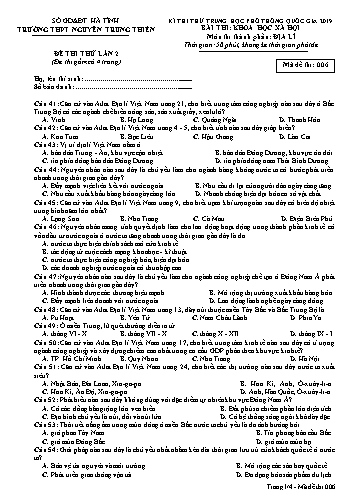 Đề thi thử môn Địa lí - Kỳ thi thử THPT Quốc gia năm 2019, Lần 2 - Trường THPT Nguyễn Trung Thiên - Mã đề 006 (Kèm đáp án)