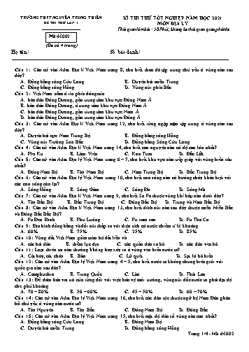 Đề thi thử môn Địa lý - Kỳ thi thử Tốt nghiệp năm học 2021 - Trường THPT Nguyễn Trung Thiên - Mã đề 002 (Kèm đáp án)