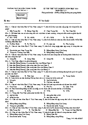 Đề thi thử môn Địa lý - Kỳ thi thử Tốt nghiệp năm học 2021 - Trường THPT Nguyễn Trung Thiên - Mã đề 007 (Kèm đáp án)