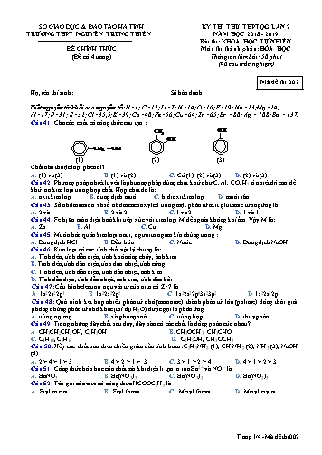 Đề thi thử môn Hóa học - Kỳ thi thử THPT Quốc gia lần 2 - Năm học 2018-2019 - Trường THPT Nguyễn Trung Thiên - Mã đề 002 (Kèm đáp án)