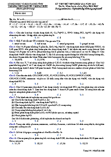 Đề thi thử môn Hóa học - Kỳ thi thử THPT Quốc gia năm 2019 - Trường THPT Nguyễn Trung Thiên - Mã đề 006 (Kèm đáp án)