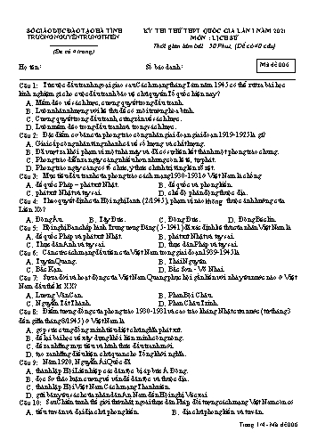 Đề thi thử môn Lịch sử - Kỳ thi thử THPT Quốc gia lần 1 năm 2021 - Trường THPT Nguyễn Trung Thiên - Mã đề 006 (Kèm đáp án)