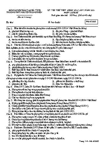 Đề thi thử môn Lịch sử - Kỳ thi thử THPT Quốc gia lần 1 năm 2021 - Trường THPT Nguyễn Trung Thiên - Mã đề 008 (Kèm đáp án)