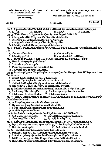 Đề thi thử môn Lịch sử - Kỳ thi thử THPT Quốc gia - Năm học 2019-2020 - Trường THPT Nguyễn Trung Thiên - Mã đề 005 (Kèm đáp án)
