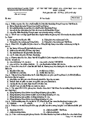 Đề thi thử môn Lịch sử - Kỳ thi thử THPT Quốc gia - Năm học 2019-2020 - Trường THPT Nguyễn Trung Thiên - Mã đề 006 (Kèm đáp án)