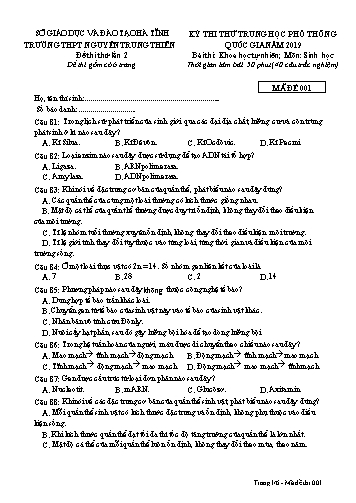 Đề thi thử môn Sinh học - Kỳ thi thử THPT Quốc gia lần 2 năm 2019 - Trường THPT Nguyễn Trung Thiên - Mã đề 001 (Kèm đáp án)