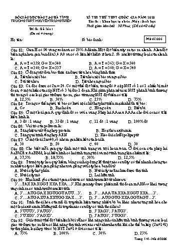Đề thi thử môn Sinh học - Kỳ thi thử THPT Quốc gia năm 2020 - Trường THPT Nguyễn Trung Thiên - Mã đề 006 (Kèm đáp án)