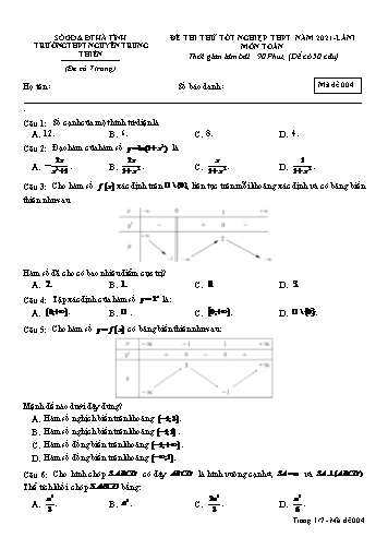 Đề thi thử môn Toán - Kỳ thi thử tốt nghiệp THPT năm 2021 - Trường THPT Nguyễn Trung Thiên - Mã đề 004 (Kèm đáp án)