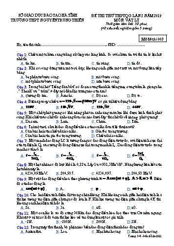 Đề thi thử môn Vật lý - Kỳ thi thử THPT Quốc gia lần 2 năm 2019 - Trường THPT Nguyễn Trung Thiên - Mã đề 003 (Kèm đáp án)