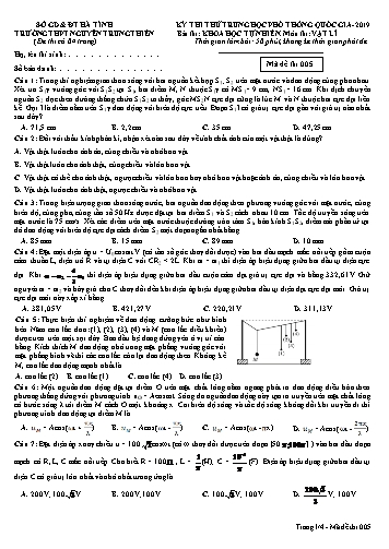 Đề thi thử môn Vật lý - Kỳ thi thử THPT Quốc gia năm 2019 - Trường THPT Nguyễn Trung Thiên - Mã đề 005 (Kèm đáp án)