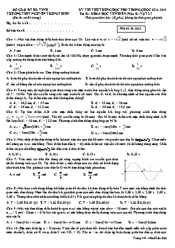 Đề thi thử môn Vật lý - Kỳ thi thử THPT Quốc gia năm 2019 - Trường THPT Nguyễn Trung Thiên - Mã đề 003 (Kèm đáp án)