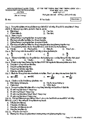 Đề thi thử môn Vật lý - Kỳ thi thử THPT Quốc gia - Năm học 2019-2020 - Trường THPT Nguyễn Trung Thiên - Mã đề 003 (Kèm đáp án)
