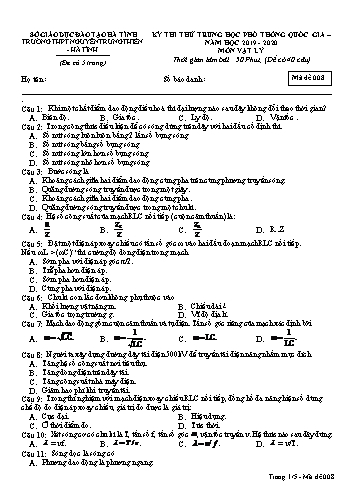 Đề thi thử môn Vật lý - Kỳ thi thử THPT Quốc gia - Năm học 2019-2020 - Trường THPT Nguyễn Trung Thiên - Mã đề 008 (Kèm đáp án)
