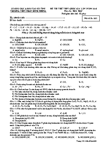 Đề thi thử THPT Quốc gia lần 1 năm 2018 môn Hóa học - Trường THPT Phan Đình Phùng - Mã đề 002 (Kèm đáp án)