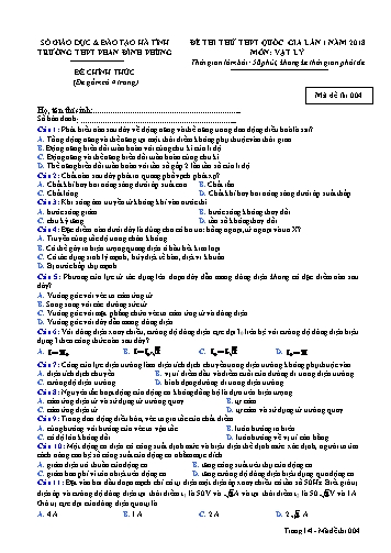 Đề thi thử THPT Quốc gia lần 1 năm 2018 môn Vật lý - Trường THPT Phan Đình Phùng - Mã đề 004 (Kèm đáp án)