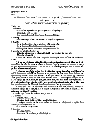 Giáo án Công nghệ Lớp 11 - Tiết 22, Bài 17: Công nghệ cắt gọt kim loại (Tiết 1) - Nguyễn Văn Niệm