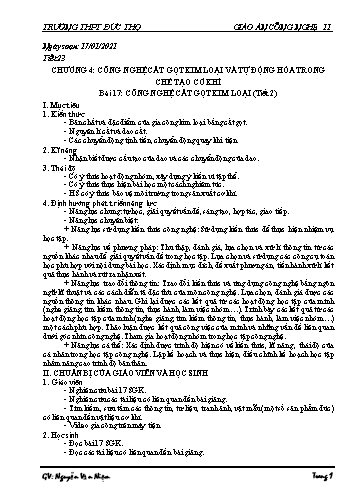 Giáo án Công nghệ Lớp 11 - Tiết 23, Bài 17: Công nghệ cắt gọt kim loại (Tiết 2) - Nguyễn Văn Niệm