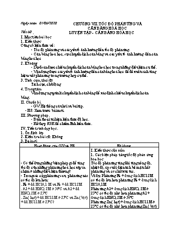 Giáo án Hóa học Lớp 10 - Tiết 60-63, Chương VII. Tốc độ phản ứng và cân bằng hóa học