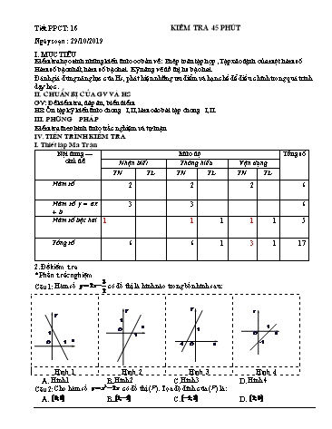 Giáo án môn Toán Lớp 10 - Tiết 16: Kiểm tra 45 phút (Đại số Chương II) - Năm học 2019-2020 - Có đáp án