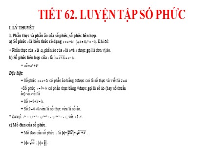Bài giảng Toán Lớp 12 - Tiết 62: Luyện tập số phức
