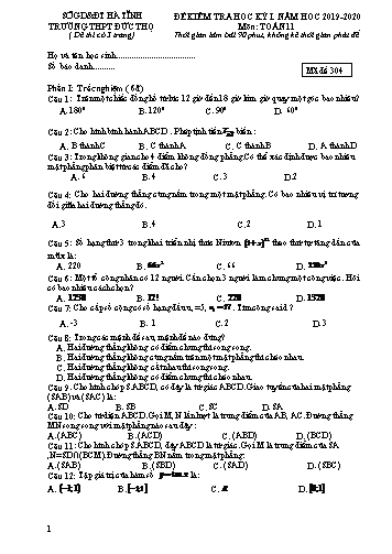 Đề kiểm tra học kỳ I môn Toán 11 - Năm học 2019-2020 - Trường THPT Đức Thọ - Mã đề 304 (Kèm đáp án)