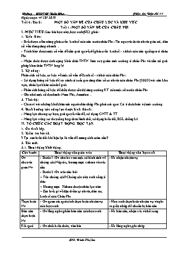 Giáo án Địa lí 11 - Tiết 6, Bài 5: Một số vấn đề của châu lục và khu vực - Tiết 1: Một số vấn đề của Châu Phi - Đinh Thị Sen