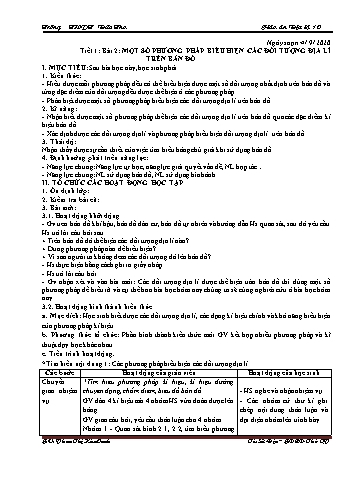 Giáo án Địa lý 10 - Tiết 1, Bài 2: Một số phương pháp biểu hiện các đối tượng địa lí trên bản đồ - Phan Thị Kim Oanh