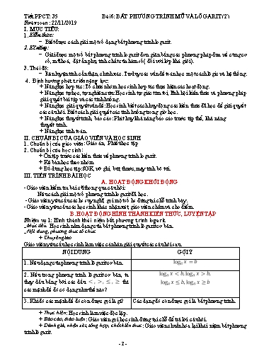 Giáo án Giải tích 12 - Tiết 35, Bài 6: Bất phương trình mũ và Lôgarit (Tiết 2) - Năm học 2019-2020
