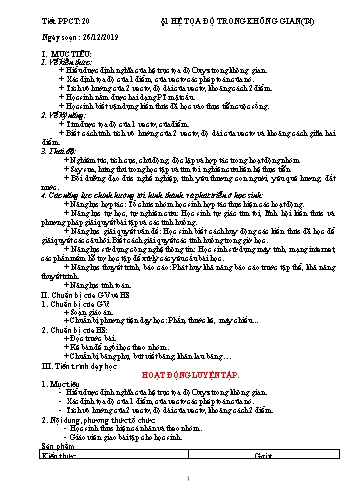Giáo án Hình học 12 - Tiết 20, Bài 1: Hệ tọa độ trong không gian (Tiết 4) - Năm học 2019-2020