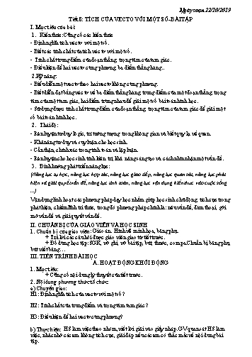 Giáo án Hình học Lớp 10 - Tiết 8: Tích của vectơ với một số (Bài tập) - Năm học 2019-2020